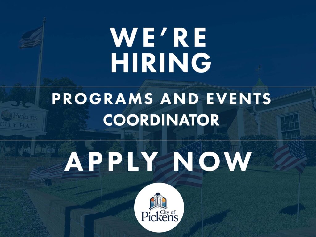 CITY OF pickens hiring PROGRAMS AND EVENTS COORDINATOR
